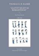 Cover-Bild zum Titel 'Glotzt nicht so romantisch!' von 'Thomas O. H. Kaiser'