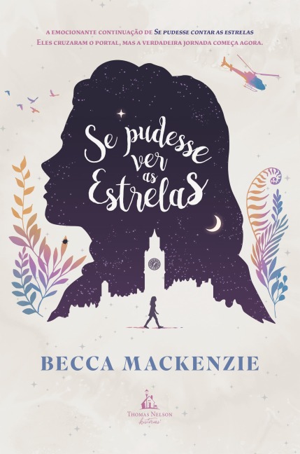 Se pudesse ver as estrelas - A continuação de "Se pudesse contar as estrelas" - Becca Mackenzie