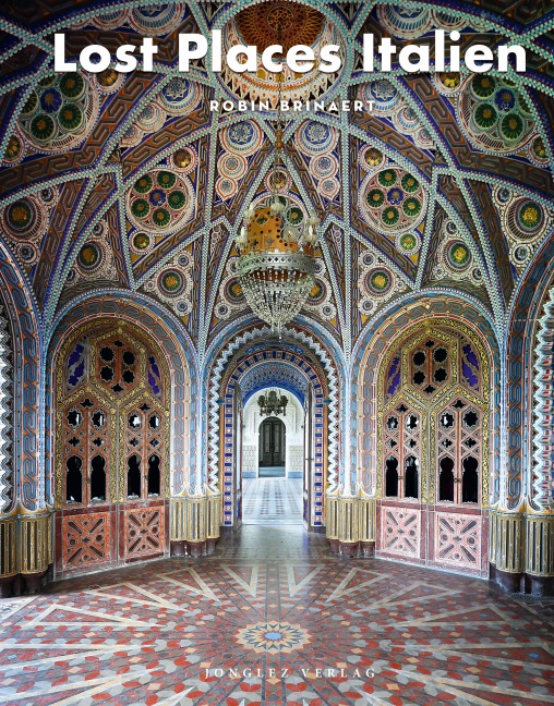 Lost Places Italien - Robin Brinaert
