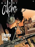 Agent Alpha / Liberty Ship - Emmanuel Herzet, Alain Queireix