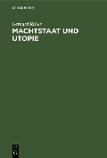 Cover-Bild zum Titel 'Machtstaat und Utopie' von 'Gerhard Ritter'