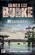 Cover-Bild zum Titel 'Mississippi Jam' von 'James Lee Burke'