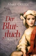 Cover-Bild zum Titel 'Der Blutfluch' von 'Marie Cristen'