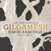 Cover-Bild zum Titel 'Gilgamesh' von 'Simon Armitage'