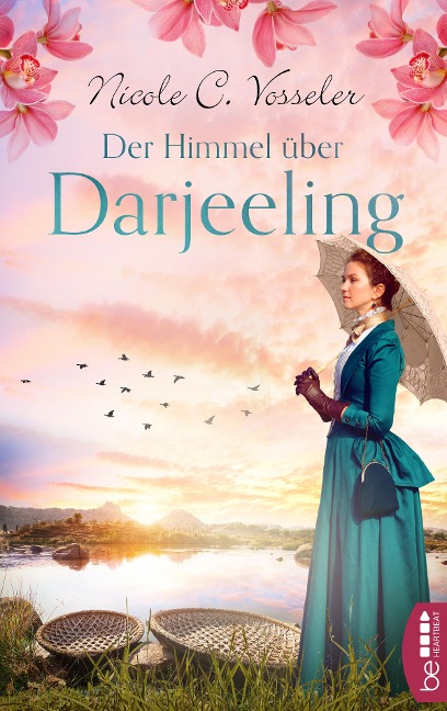 Der Himmel über Darjeeling - Nicole C. Vosseler