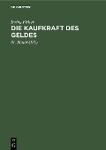 Cover-Bild zum Titel 'Die Kaufkraft des Geldes' von 'Irving Fisher'