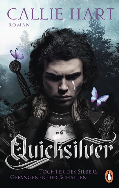 Quicksilver - Tochter des Silbers. Gefangene der Schatten - Callie Hart