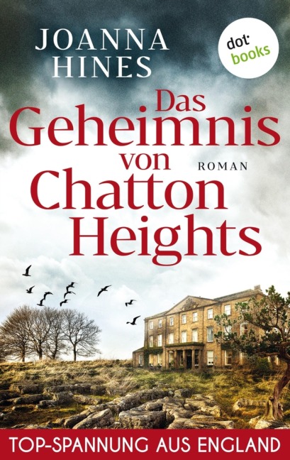 Das Geheimnis von Chatton Heights - Joanna Hines