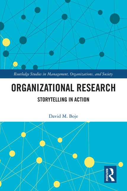 Organizational Research - David M. Boje