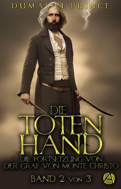 Die Totenhand. Band 2 - Dumas - Le Prince