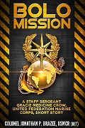 Cover-Bild zum Titel 'Bolo Mission' von 'Jonathan P. Brazee'