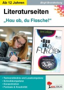 Cover-Bild zum Titel 'Hau ab, du Flasche! - Literaturseiten' von 'Birgit Brandenburg'