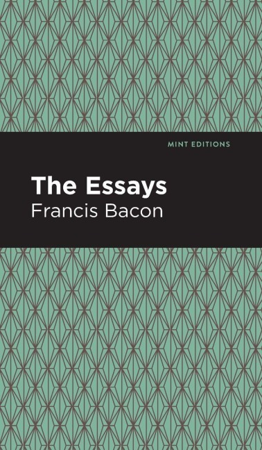 The Essays - Francis Bacon