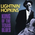 King Of The Texas Blues - Lightnin' Hopkins