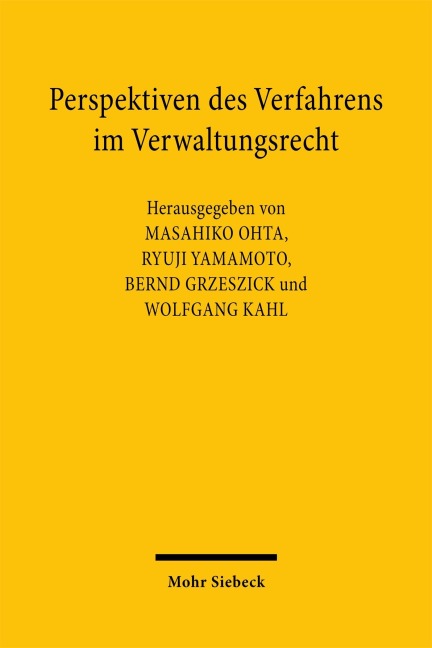 Perspektiven des Verfahrens im Verwaltungsrecht - 