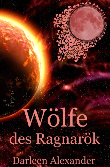 Wölfe des Ragnarök - Darleen Alexander