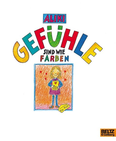 Gefühle sind wie Farben - Aliki