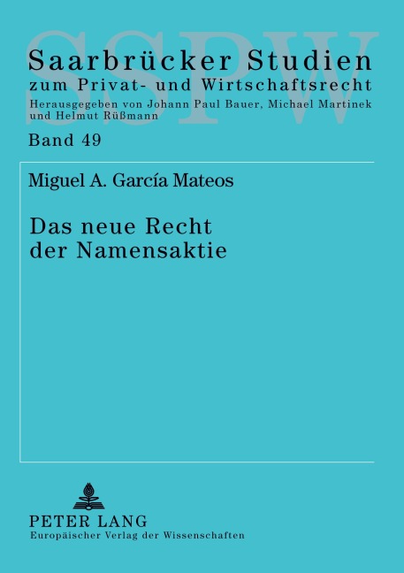 Das neue Recht der Namensaktie - Miguel A. Garcia Mateos