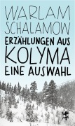 Cover-Bild zum Titel 'Erzählungen aus Kolyma' von 'Warlam Schalamow'