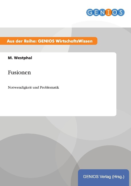 Fusionen - M. Westphal