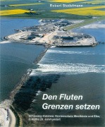 Cover-Bild zum Titel 'Den Fluten Grenzen setzen' von 'Robert Stadelmann'