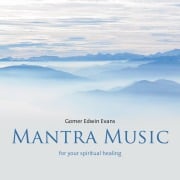 Mantra Music - Gomer Edwin Evans