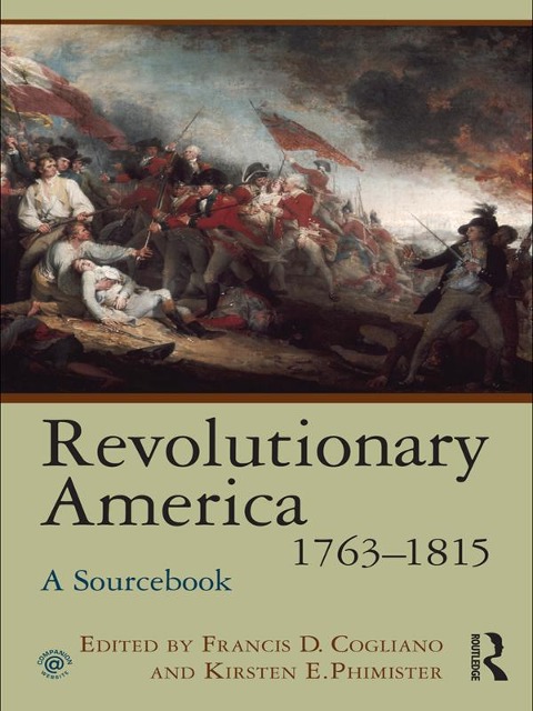 Revolutionary America, 1763-1815 - 