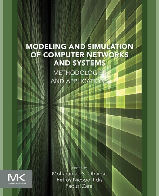 Modeling and Simulation of Computer Networks and Systems - 