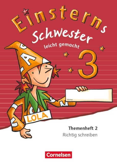 Einsterns Schwester 3. Schuljahr - Leicht gemacht. Themenheft 2. Verbrauchsmaterial - 