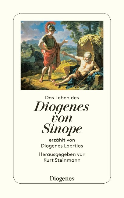 Das Leben des Diogenes von Sinope - Laertios Diogenes
