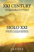 Cover-Bild zum Titel 'XXI Century Selection of the Most Appropriate Aphorisms, Maxims & Quotations / Siglo XXI Selección de Los Más Apropiados Aforismos, Máximas Y Sentenci' von 'Jaypes'