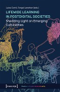 Cover-Bild zum Titel 'Lifewide Learning in Postdigital Societies' von ''