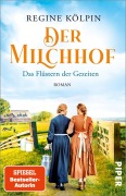 Cover-Bild zum Titel 'Der Milchhof - Das Flüstern der Gezeiten' von 'Regine Kölpin'