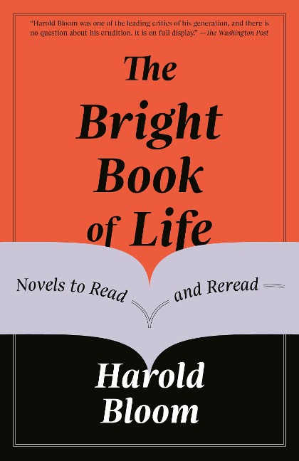 The Bright Book of Life - Harold Bloom