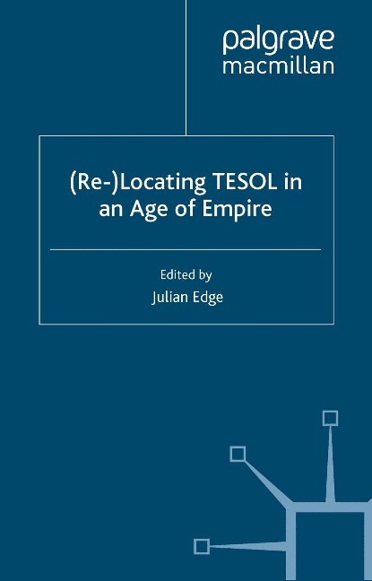 (Re-)Locating TESOL in an Age of Empire - 