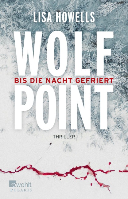 Wolf Point - Lisa Howells
