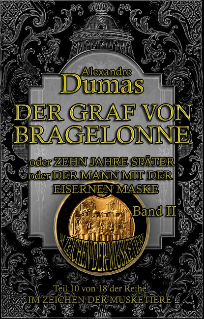 Der Graf von Bragelonne. Band II - Alexandre Dumas