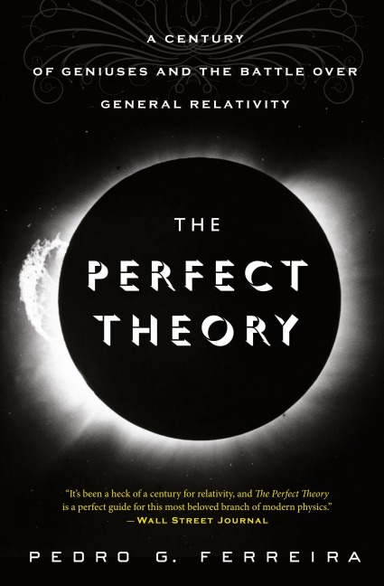 The Perfect Theory - Pedro G Ferreira