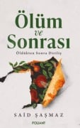 Ölüm ve Sonrasi - Said Sasmaz