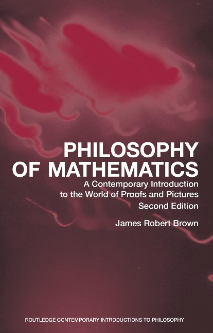 Philosophy of Mathematics - James Robert Brown