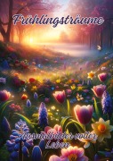 Cover-Bild zum Titel 'Frühlingsträume' von 'Ela Artjoy'