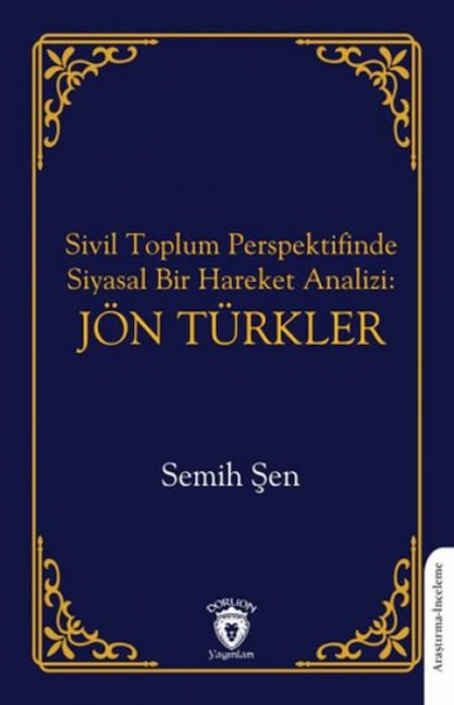 Jön Türkler - Semih Sen