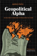 Cover-Bild zum Titel 'Geopolitical Alpha' von 'Marko Papic'
