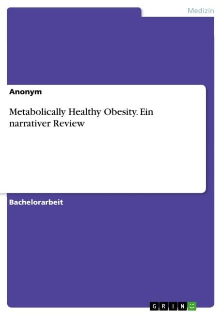 Metabolically Healthy Obesity. Ein narrativer Review - Anonymous