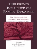 Cover-Bild zum Titel 'Children's Influence on Family Dynamics' von ''