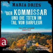Cover-Bild zum Titel 'Der Kommissar und die Toten im Tal von Barfleur' von 'Maria Dries'