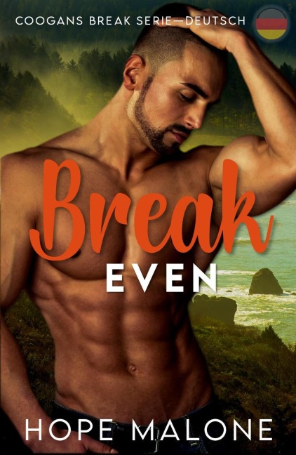 Break Even : Deutsch (Coogans Break Series : Deutsch, #5) - Hope Malone