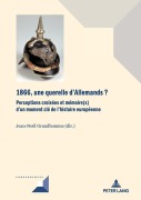 Cover-Bild zum Titel '1866, une querelle d'Allemands?' von ''