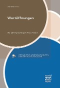 Cover-Bild zum Titel 'Wortöffnungen' von 'Dirk Weissmann'