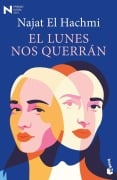 Cover-Bild zum Titel 'El lunes nos querran' von 'Najat El Hachmi'